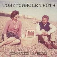 Toby Jepson : Ignorance Is Bliss